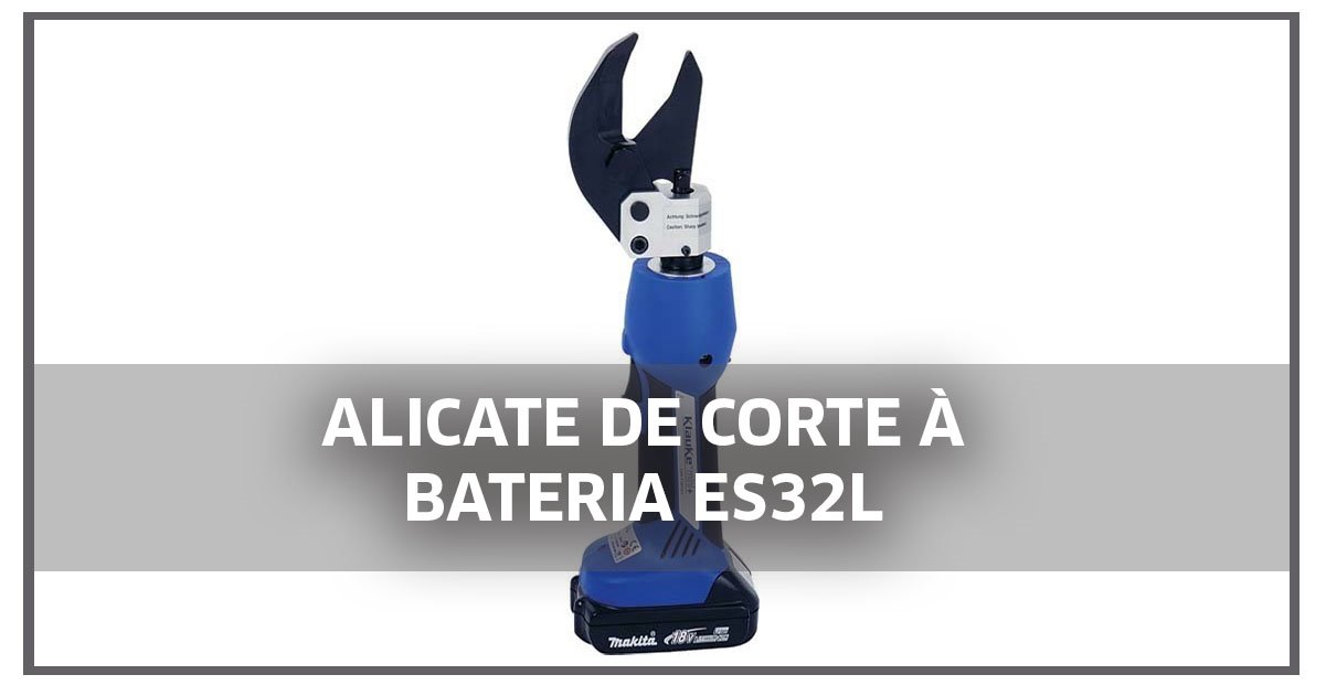 Alicate de Corte  Bateria ES32L